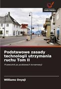 Podstawowe Zasady Technologii Utrzymania Ruchu tom ii (en Polish)