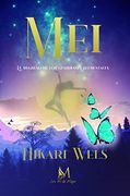 Mei. El Regreso de los Guardianes Elementales