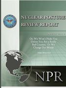 obama's nuclear posture review: or, we won't nuke you unless you are a really bad country, or we change our minds (en Inglés)
