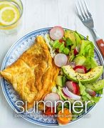 Summer: Delicious Recipes for the Warm Summer Season (2nd Edition) (en Inglés)