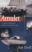 Amulet: A Charm Restored and Sailed to the Western Isles (en Inglés)