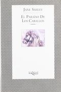 el paraiso de los caballos / horse heaven