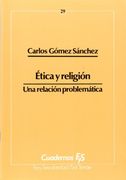 Ética y religión: Una relación problemática (Cuadernos FyS) (in Spanish)
