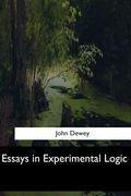 Essays in Experimental Logic (en Inglés)