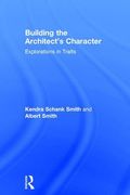 Building the Architect's Character: Explorations in Traits (en Inglés)
