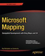 Microsoft Mapping: Geospatial Development with Bing Maps and C# (en Inglés)