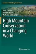 High Mountain Conservation in a Changing World (en Inglés)