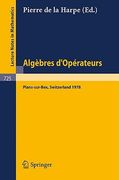 Algebres D'operateurs(Springer Verlag Gmbh)
