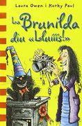 Col. Butxaca Brunilda diu 'llu¡   S' (Bruixa Brunilda (Rústega))