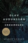Olav Audunssøn: Iii. Crossroads (Olav Audunssøn, 3) 
