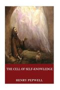 The Cell of Self-Knowledge: Seven Early English Mystical Treatises (en Inglés)