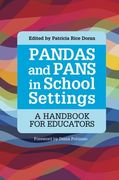 PANDAS and PANS in School Settings: A Handbook for Educators