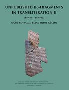 Unpublished Bo-Fragments in Transliteration II: (Bo 6151-Bo 9535) (en Inglés)