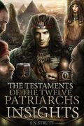 The Testaments of the Twelve Patriarchs Insights (en Inglés)