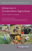 Advances in Conservation Agriculture Volume 3: Adoption and Spread (104) (Burleigh Dodds Series in Agricultural Science) (en Inglés)