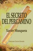 El Secreto del Pergamino (in Spanish)