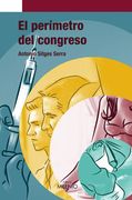 El Perímetro del Congreso (Narrativa)