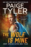 The Wolf is Mine (Swat, 13) (en Inglés)