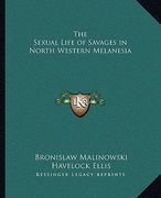 the sexual life of savages in north western melanesia (en Inglés)