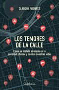 LOS TEMORES DE LA CALLE