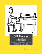 50 Piezas Fàciles Para Piano Para Principiantes