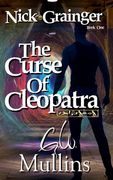 Nick Grainger Book one the Curse of Cleopatra 