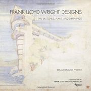 Frank Lloyd Wright Designs: The Sketches, Plans, and Drawings (en Inglés)