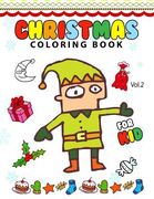 Christmas coloring Books for Kids Vol.2: (Coloring Book Is Fun) (en Inglés)