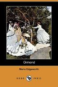 ormond (dodo press) - maria edgeworth - dodo press