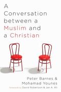 A Conversation Between a Muslim and a Christian (en Inglés)