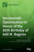 Nonsmooth Optimization in Honor of the 60th Birthday of Adil M. Bagirov (en Inglés)