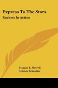 express to the stars: rockets in action