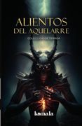 Alientos del aquelarre (in Spanish)
