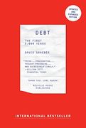 Debt - Updated and Expanded: The First 5,000 Years (en Inglés)