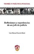 Reflexiones Y Experiencias De Un Jefe De Policia