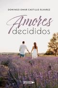 Amores Decididos