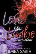 Love in Limbo Anthology (en Inglés)