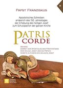 Patris Corde. Apostolisches Schreiben Anlässlich des 150. Jahrestages der Erhebung des Heiligen Josef zum Schutzpatron der Ganzen Kirche (Magistero Papa Francesco) (en Alemán)