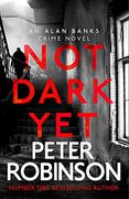 Not Dark Yet: Dci Banks 27 (en Inglés)