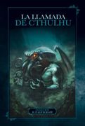 La Llamada de Cthulhu y Otros Relatos