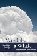 Very Like a Whale: The Assessment of Writing Programs (en Inglés)