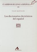 Los diccionarios electrónicos del español (Cuadernos de lengua española)