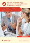 Gestión de la Prevención de Riesgos Laborales en Pequeños Negocios. Adgd0210 - Creación y Gestión de Microempresas