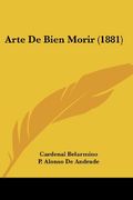 Arte de Bien Morir (1881)