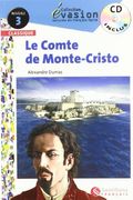 EVASION CLASSIQUE NIVEAU 3 LE COMTE DE MONTE CRISTO + CD (Evasion Lectures FranÇais)