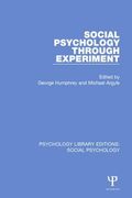Social Psychology Through Experiment (en Inglés)