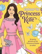 Colour in Princess Kate. 30 pretty pictures of the Princess of Wales to colour