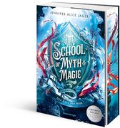 School of Myth and Magic, Band 1: Der Kuss der Nixe (Limitierte Auflage mit Farbschnitt und Charakterkarte) (in German)