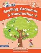 Spelling, Grammar, & Punctuation Student Book 2: In Print Letters (en Inglés)