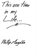 This one time in my Life... (en Inglés)